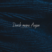 Durch meine Augen