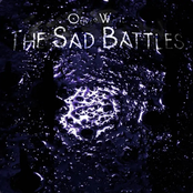 The Sad Battles
