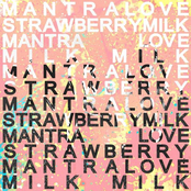 Mantra Love: Strawberry Milk