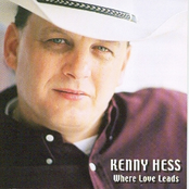 Kenny Hess: Where Love Leads