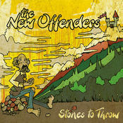 The New Offenders: Stones to Throw