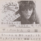 Vol.Ⅲ LOVE Love Love 言いたかないけど I LOVE Q!!