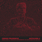 Cergio Prudencio – Antología 2: Obras para la Orquesta Experimental de Instrumentos Nativos