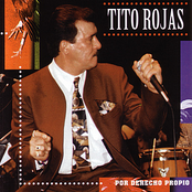 Tito Rojas: Por Derecho Propio