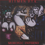 Moronic Inferno