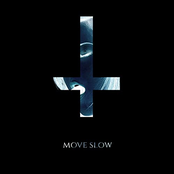 One True God: Move Slow