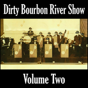 X by Dirty Bourbon River Show