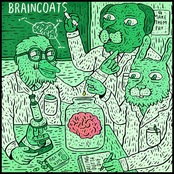 Braincoats - Single