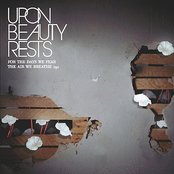 Upon Beauty Rests - Lines Full of Lies and a Thousand Roses