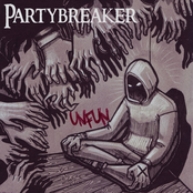 Unfun by Partybreaker