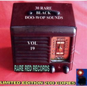 Rare Black Doo-Wop Sounds Vol. 19