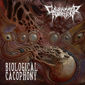 Biological Cacophony by Clawhammer Abortion