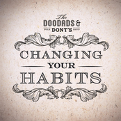 Changing Your Habits by The Doodads & Don'ts