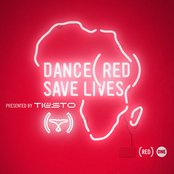 Dance (RED) Save Lives [Presented By Tiësto]