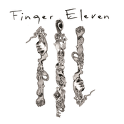 Finger 11: Finger Eleven