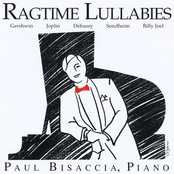 Ragtime Lullabies: Gershwin, Joplin, Debussy, Billy Joel, Sondheim, Andrew Lloyd Webber