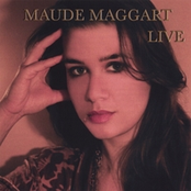 Maude Maggart: Live