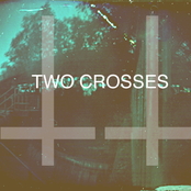 Two Crosses