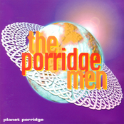 Planet Porridge by The Porridge Men