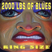 Hard To Handle by 2000 Lbs Of Blues