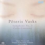 Vasks: Symphony No. 3 - Cello Concerto