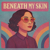 Beneath My Skin
