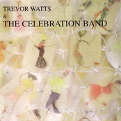 Trevor Watts & the Celebration Band