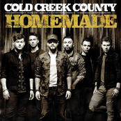 Cold Creek County: Homemade