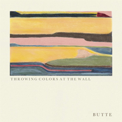 Butte: Throwing Colors at the Wall