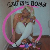 Not Yr Doll