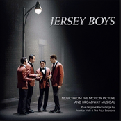Jersey Boys: Music From The Motion Picture And Broadway Musical