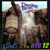 Danger Bob: Girls of the Big 12