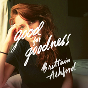 Brittain Ashford: Good for Goodness