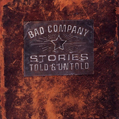 You're Never Alone by Bad Company