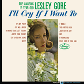 Leslie Gore: I'll Cry If I Want To