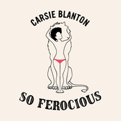 Carsie Blanton: So Ferocious