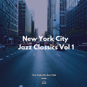New York City Jazz Classics Vol 1