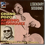 Chano Pozo & Arsenio Rodriguez