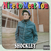 Shockley: Nice To Meet You Mixtape