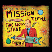 Mission Temple Fireworks Stand by Paul Thorn