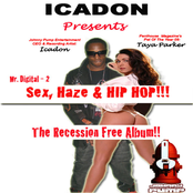 Sex, Haze & Hip-Hop