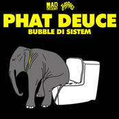 Phat Deuce