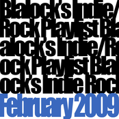 Blalock's Indie/Rock Playlist: February (2009)