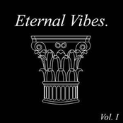 Eternal Vibes Vol. I
