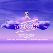 Moving All Around (Jumpin') (feat. Kim English) [Skream's This Is How We Do It Down South Remix]