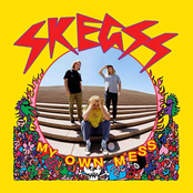 Skegss: My Own Mess