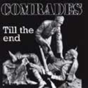 COMRADES TILL THE END