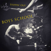 Boys School: Steppin' Out