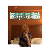 Teenage Heartthrob (Deluxe)