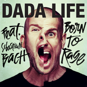 Dada Life: Born To Rage